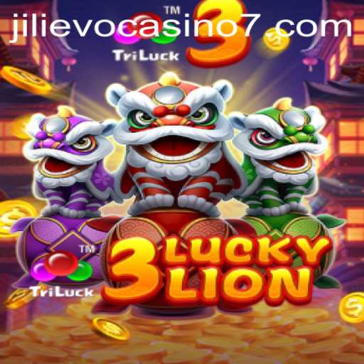 Discovering the Excitement of 3LUCKYLION at Jilievo Casino