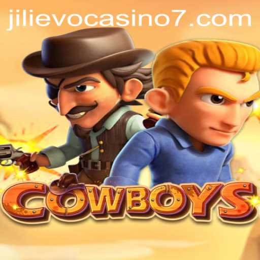 Exploring the Exciting World of Cowboys at Jilievo Casino