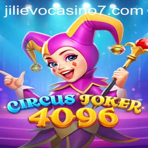Unveiling the Excitement of CircusJoker4096: A New Era in Casino Gaming with Jilievo Casino