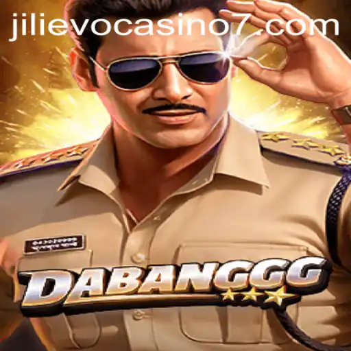 DABANGGG: The Exciting Game Taking Jilievo Casino by Storm