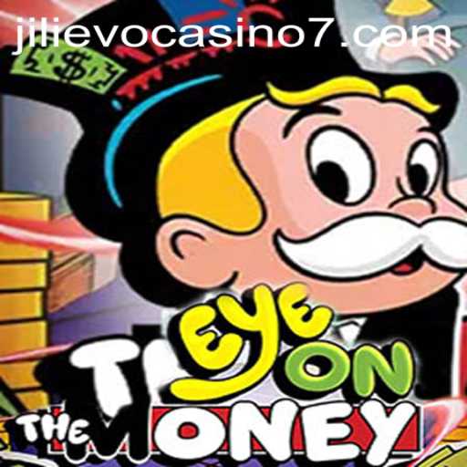 Explore the Thrills of EyeOnTheMoney at Jilievo Casino