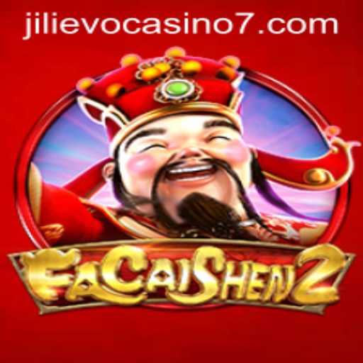 Discovering FaCaiShen2: A Journey into the Exciting World of Jilievo Casino