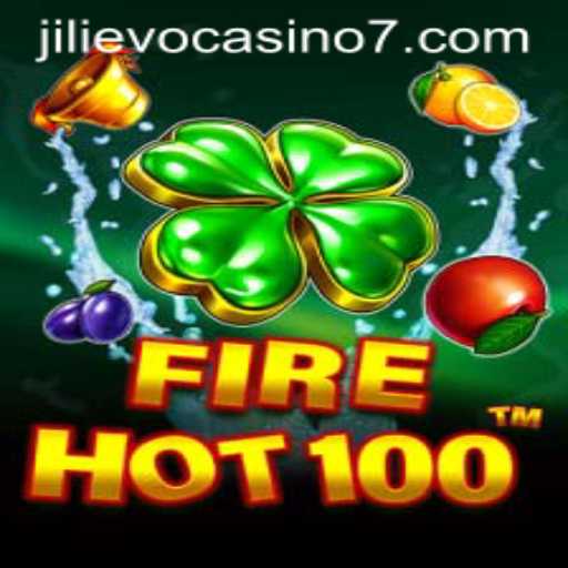 Exploring the Dynamic World of FireHot100 at Jilievo Casino