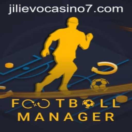 Exploring the World of Football Manager and the Buzz Around Jilievo Casino