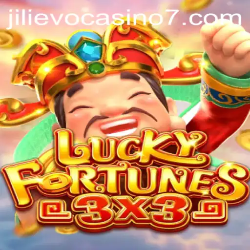 Exploring the Thrill of LUCKYFORTUNES3x3 at Jilievo Casino