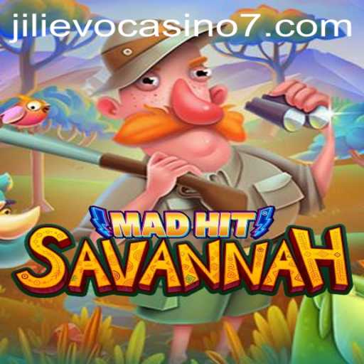 Discover the Exciting World of MadHitSavannah at Jilievo Casino