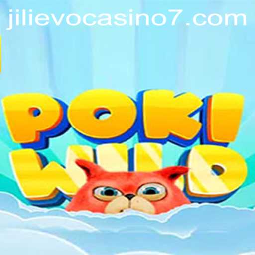 Exploring the Exciting World of PokiWild at Jilievo Casino