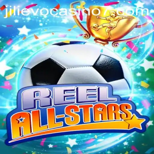 ReelAllStars: Embark on a Thrilling Slot Adventure at Jilievo Casino