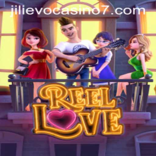 ReelLove: A Captivating Journey into the World of Jilievo Casino