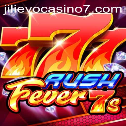 Discover the Thrilling World of RushFever7s at Jilievo Casino