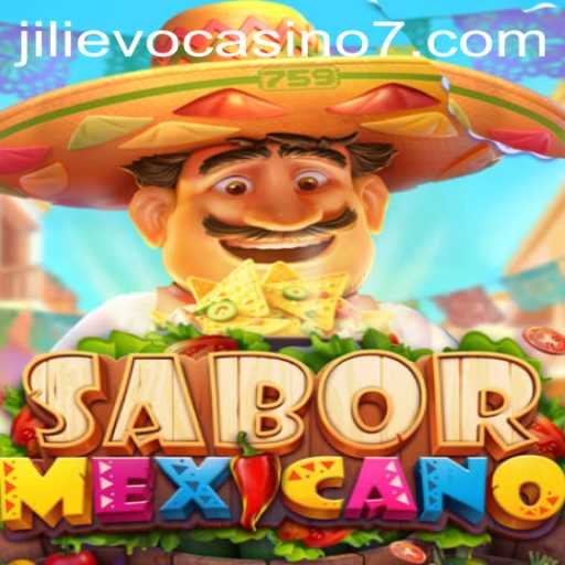 Exploring the Vibrant World of 'SaborMexicano' at Jilievo Casino