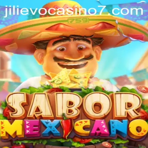 Exploring the Vibrant World of 'SaborMexicano' at Jilievo Casino