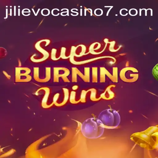 Exploring SuperBurningWins at Jilievo Casino: A Guide to the Game's Thrills